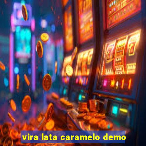vira lata caramelo demo