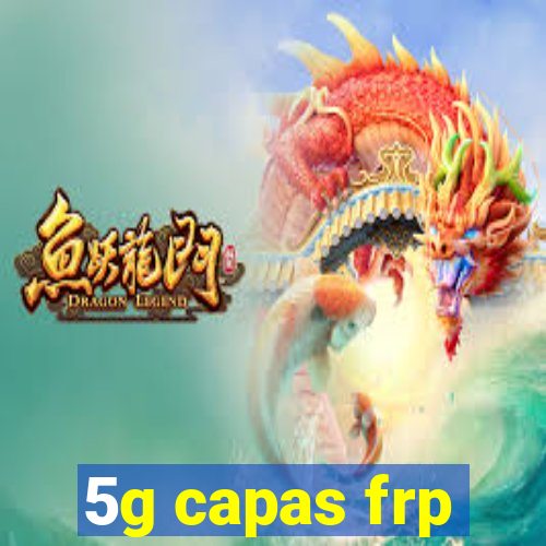 5g capas frp