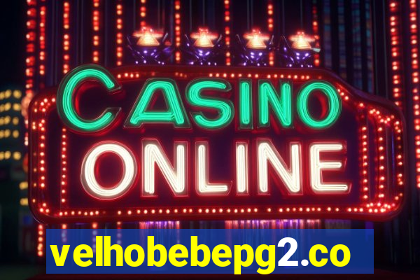 velhobebepg2.com
