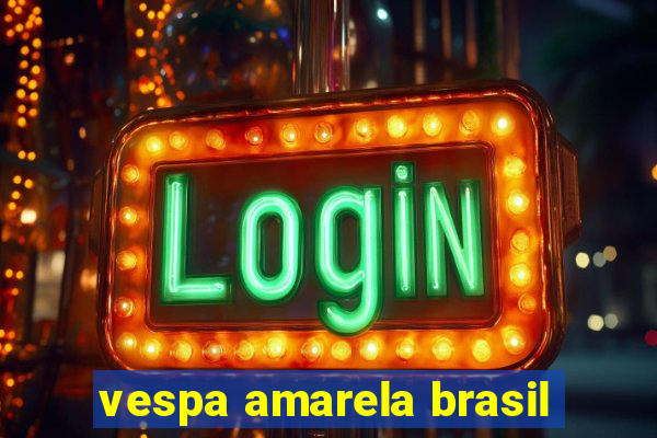 vespa amarela brasil