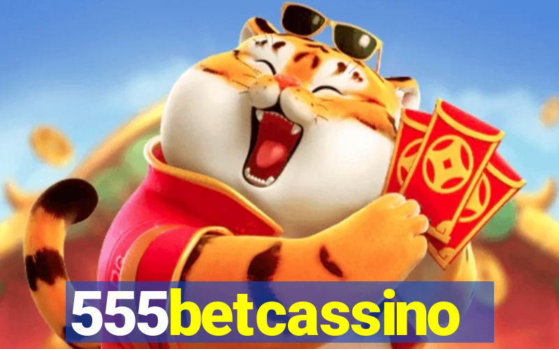 555betcassino