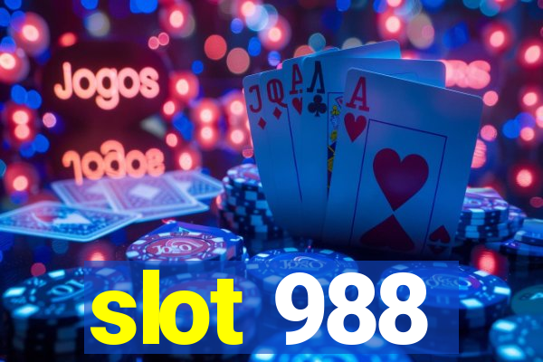 slot 988