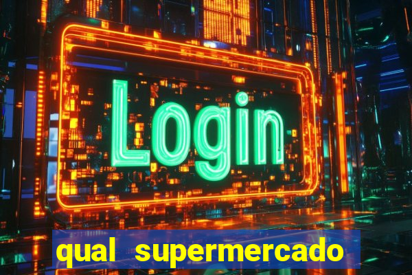 qual supermercado mais barato s o paulo, sp 2024