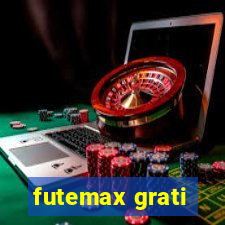 futemax grati
