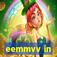 eemmvv in