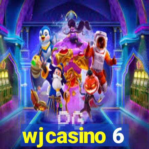 wjcasino 6