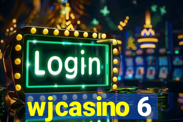 wjcasino 6