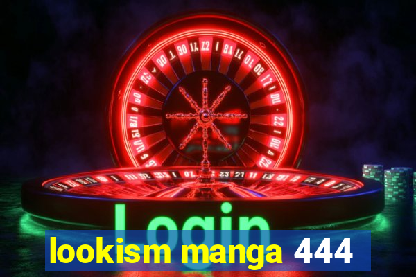 lookism manga 444