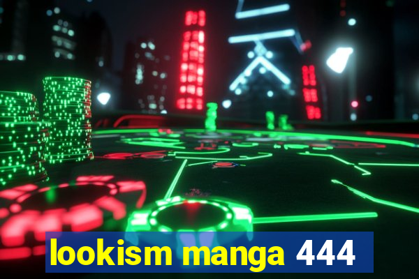 lookism manga 444