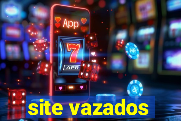 site vazados