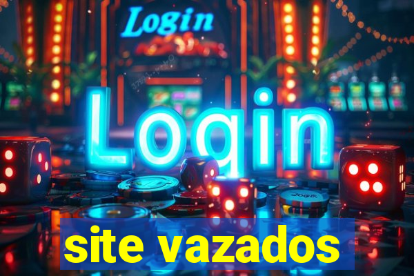 site vazados