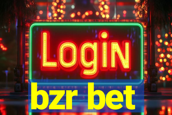 bzr bet