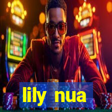 lily nua