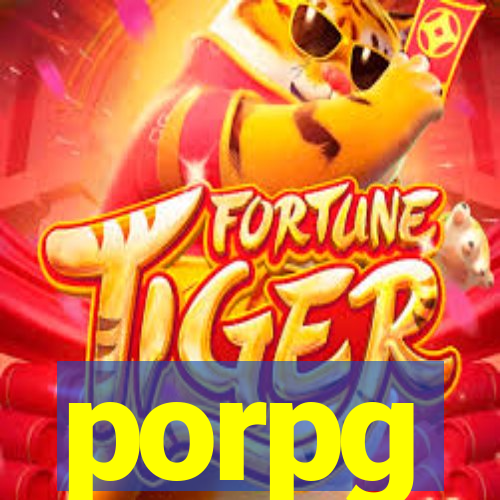 porpg