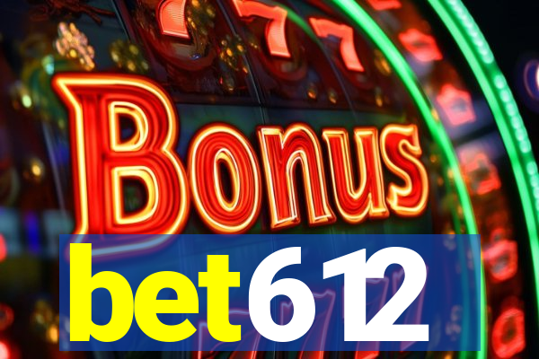 bet612
