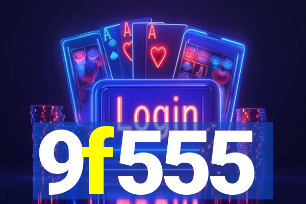 9f555