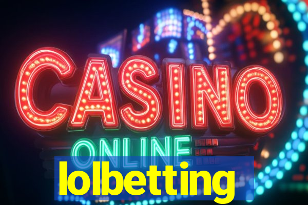 lolbetting