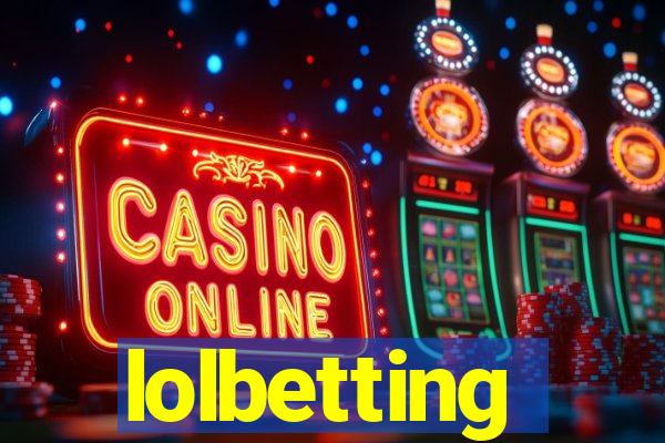 lolbetting