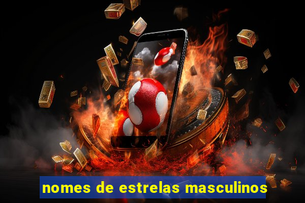 nomes de estrelas masculinos