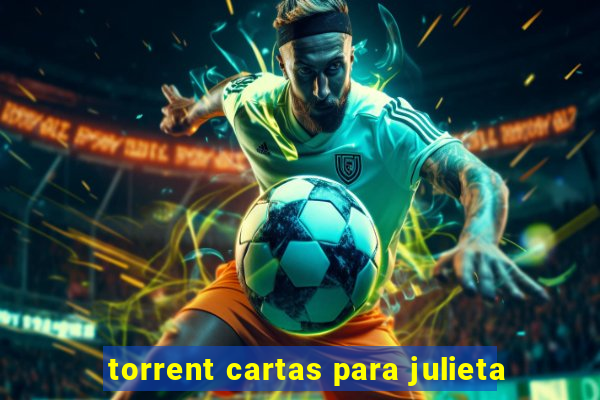 torrent cartas para julieta