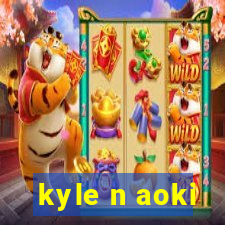 kyle n aoki
