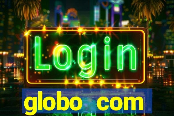 globo com absolutamente sobretudo masculino