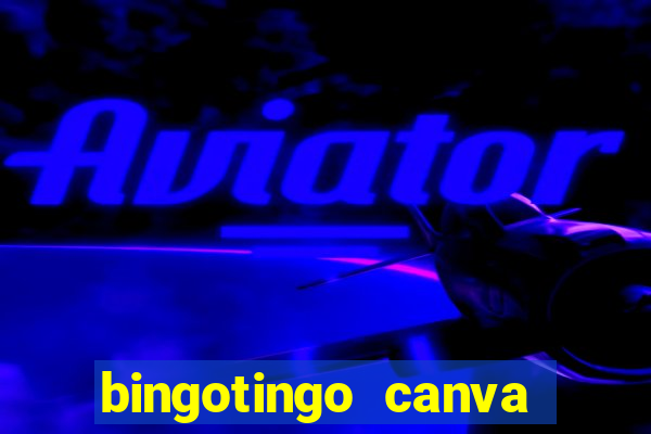 bingotingo canva pro gratis