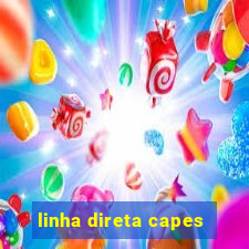 linha direta capes