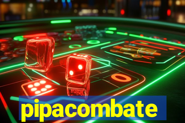 pipacombate