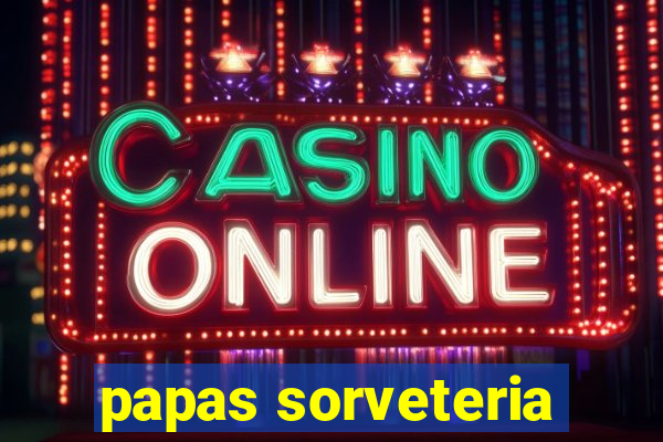 papas sorveteria