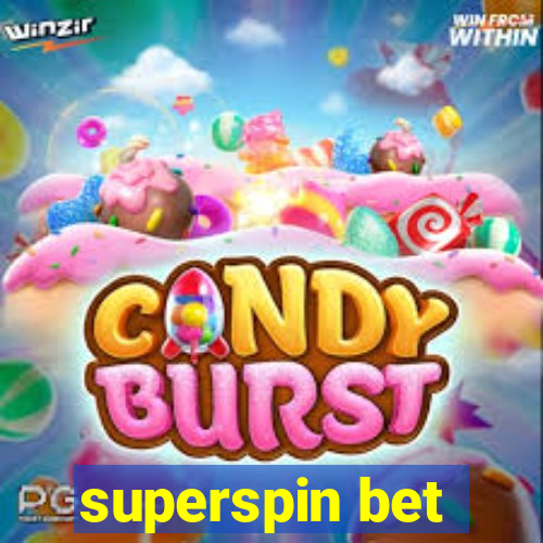 superspin bet