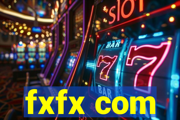fxfx com