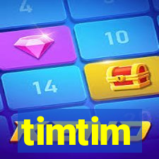 timtim