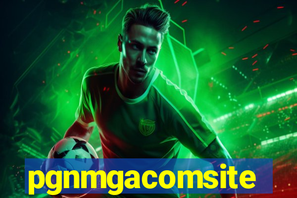 pgnmgacomsite