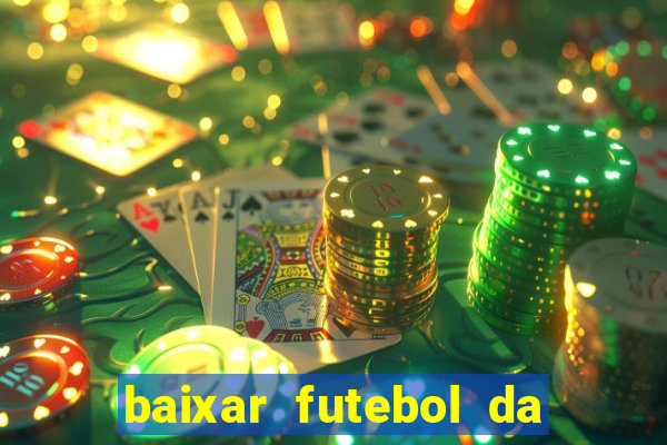 baixar futebol da hora 3.7