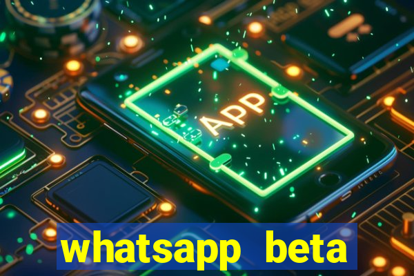whatsapp beta 3.3.10 instalar