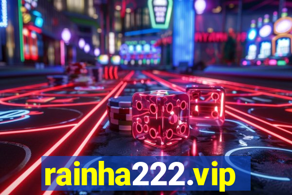 rainha222.vip