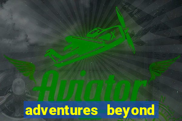 adventures beyond wonderland live