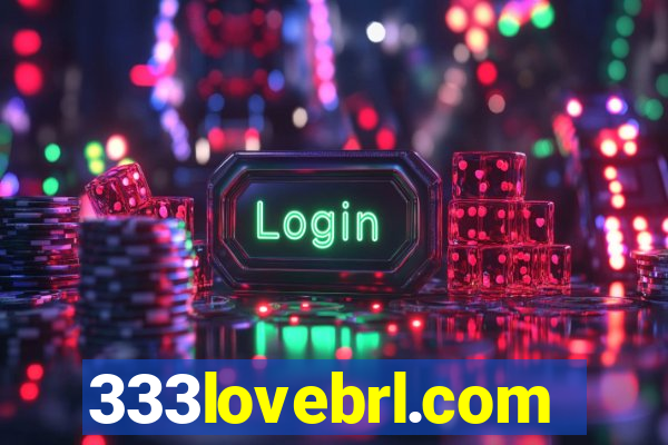 333lovebrl.com