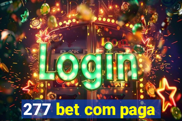 277 bet com paga