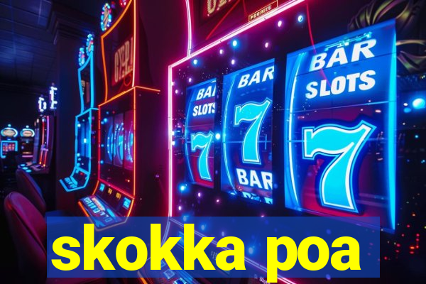 skokka poa