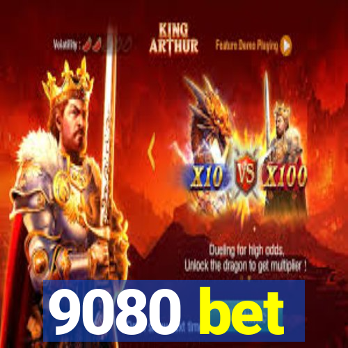 9080 bet