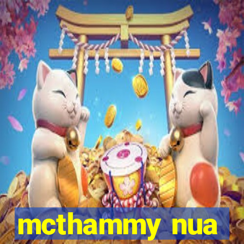 mcthammy nua