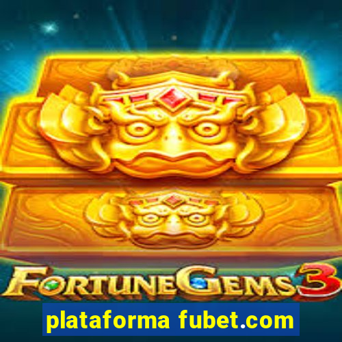 plataforma fubet.com