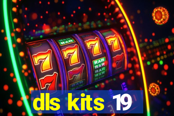 dls kits 19