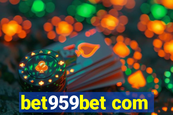 bet959bet com