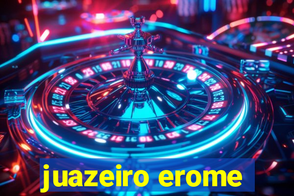 juazeiro erome