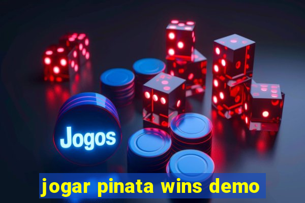 jogar pinata wins demo