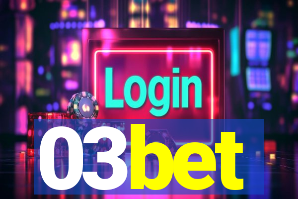 03bet