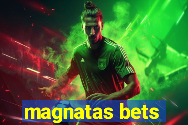 magnatas bets